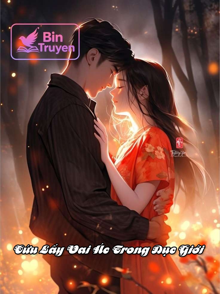 Cứu Lấy Vai Ác Trong Dục Giới