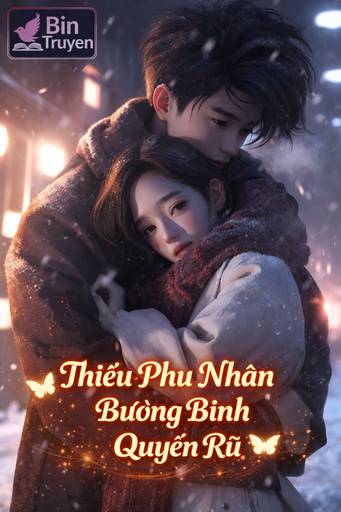 Thiếu Phu Nhân Bướng Bỉnh Quyến Rũ