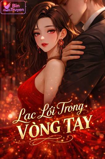 Lạc Lối Trong Vòng Tay