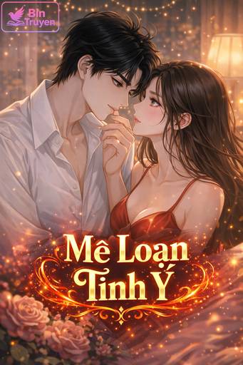 Mê Loạn Tình Ý