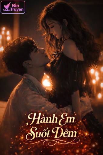 Ba Ba Hành Em Gái Suốt Ngày Đêm