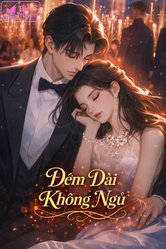 Đêm Dài Không Ngủ