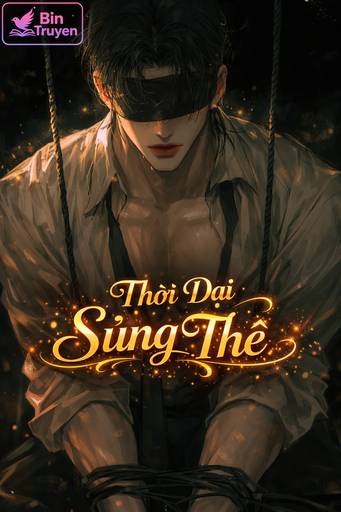 Thời Đại Sủng Thê