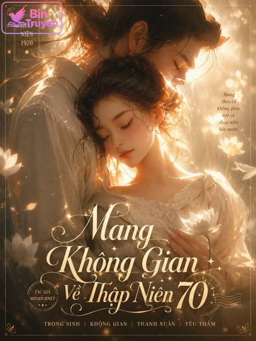 Mang Không Gian Về Thập Niên 70