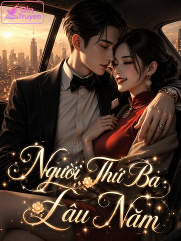 Người Thứ Ba Lâu Năm