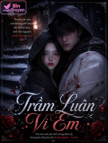 Trầm Luân Vì Em