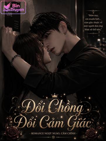 Đổi Chồng Đổi Cảm Giác