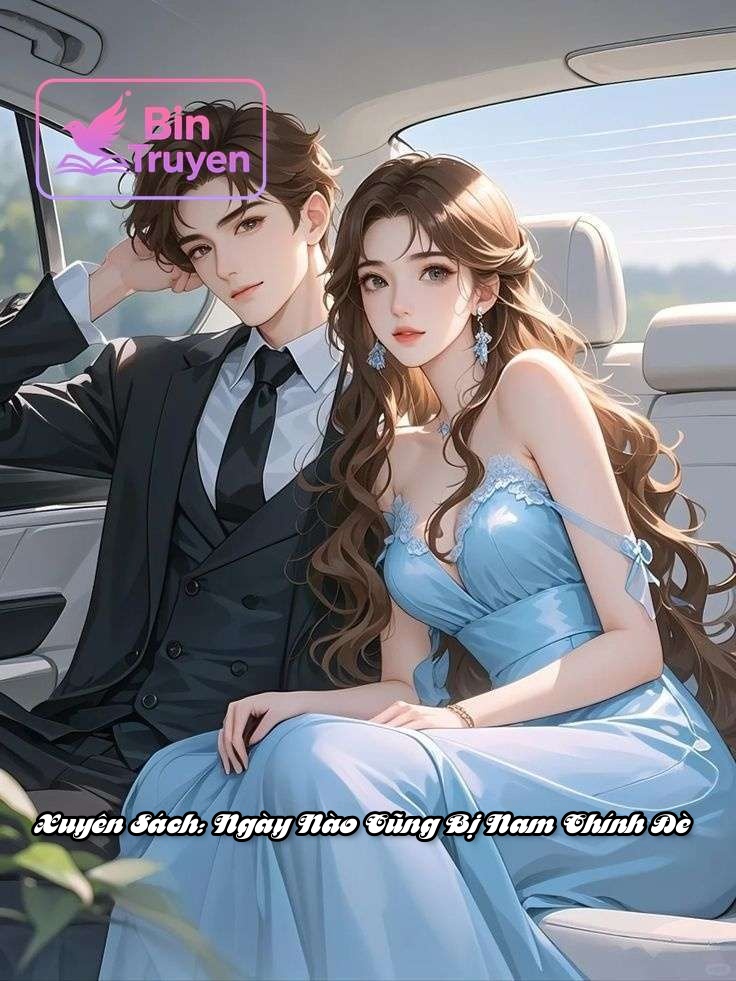 Xuyên Sách: Ngày Nào Cũng Bị Nam Chính Đè